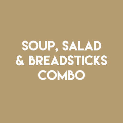 SOUP, SALAD & BREADSTICKS COMBO