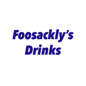 Foosackly's Drinks