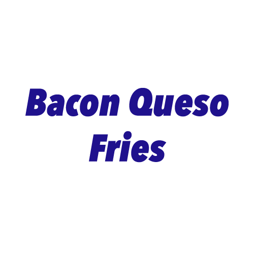 Bacon Queso Fries Family Size Clutch Deliveries